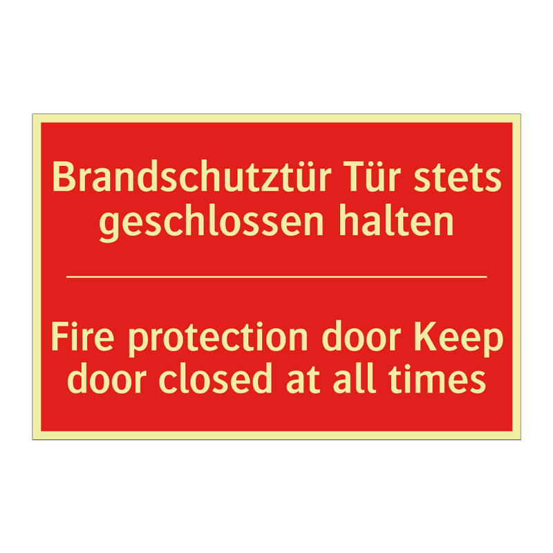 Brandschutztür Tür stets geschlossen /.../ - Fire protection door Keep door /.../