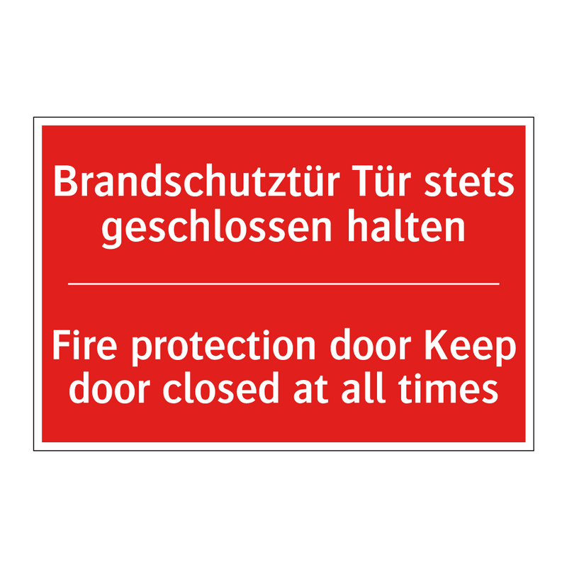 Brandschutztür Tür stets geschlossen /.../ - Fire protection door Keep door /.../