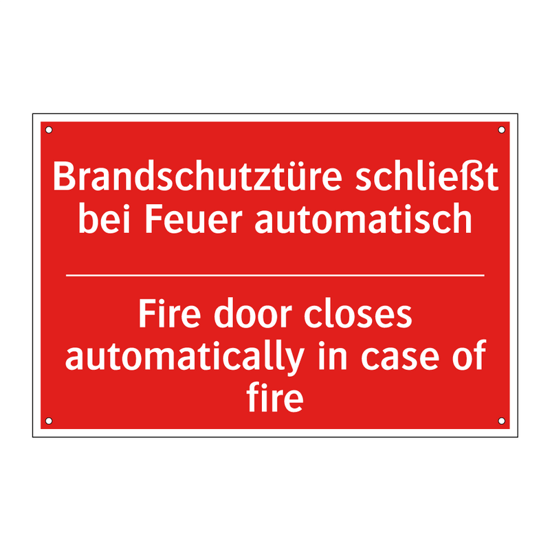 Brandschutztüre schließt bei Feuer /.../ - Fire door closes automatically /.../