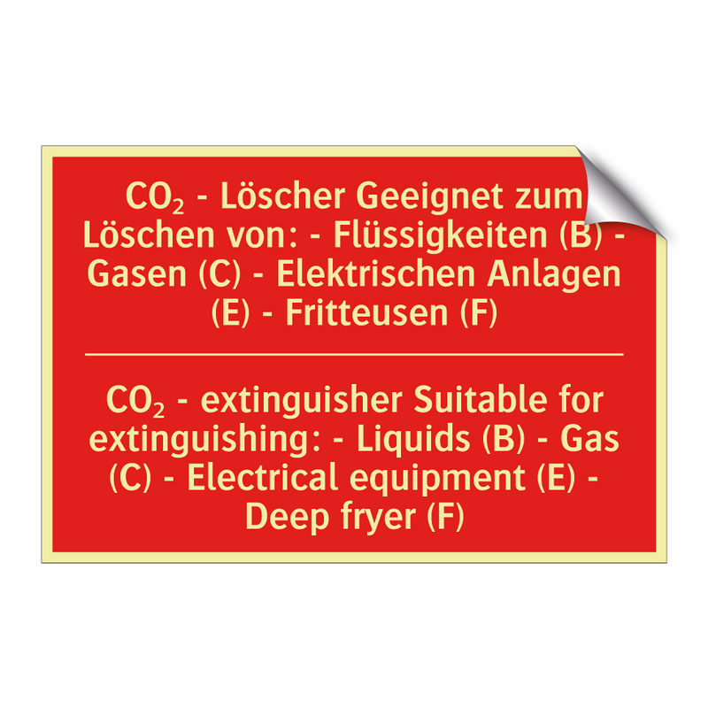 CO₂ - Löscher Geeignet zum Löschen /.../ - CO₂ - extinguisher Suitable for /.../