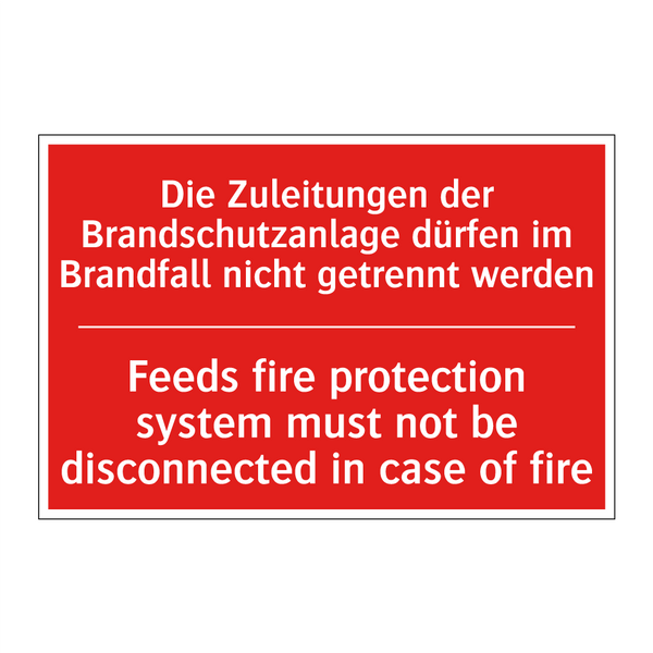 Die Zuleitungen der Brandschutzanlage /.../ - Feeds fire protection system must /.../