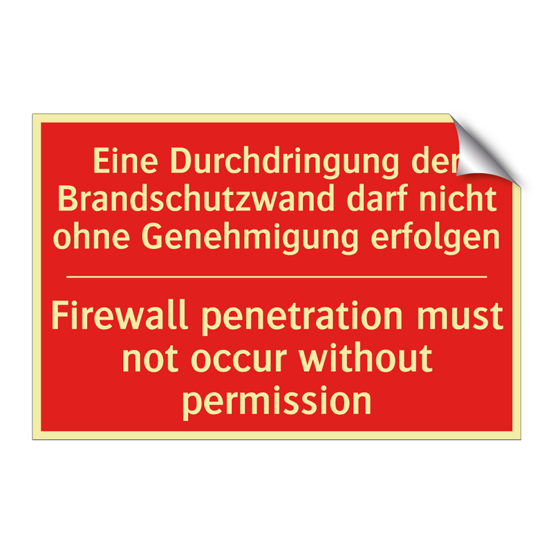 Eine Durchdringung der Brandschutzwand /.../ - Firewall penetration must not /.../