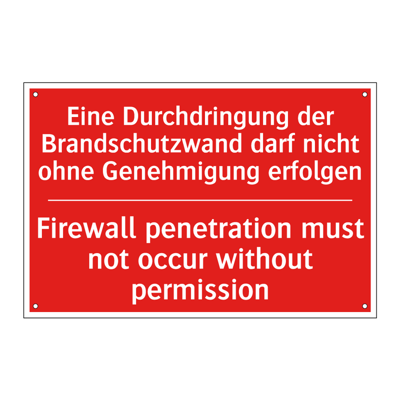 Eine Durchdringung der Brandschutzwand /.../ - Firewall penetration must not /.../