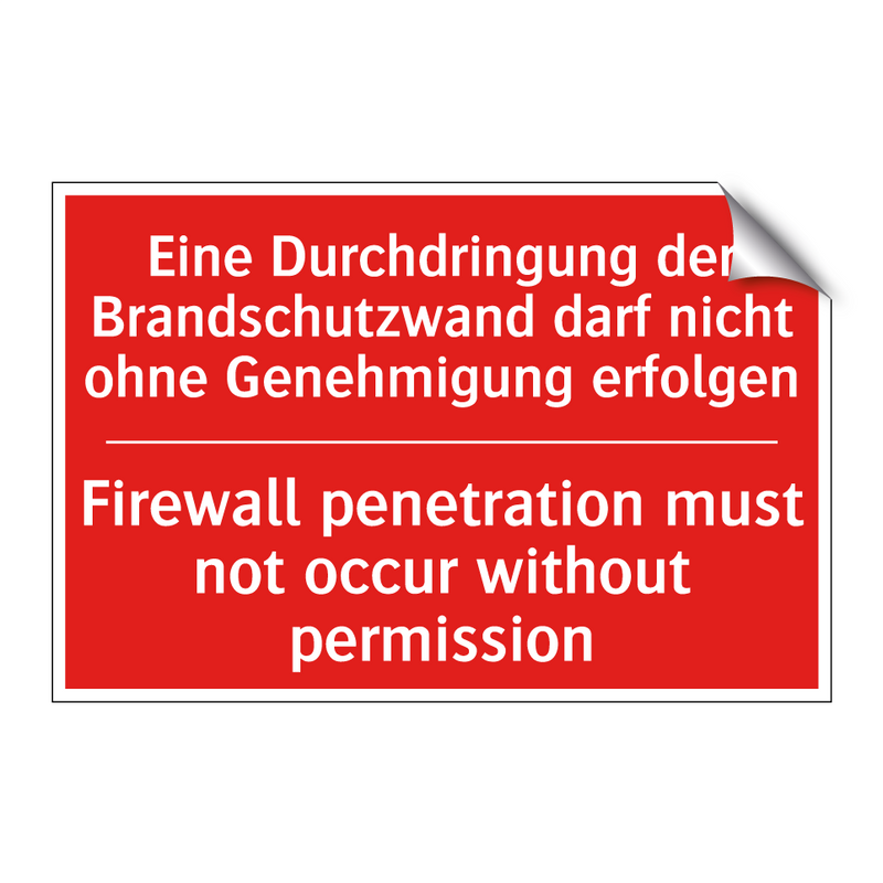 Eine Durchdringung der Brandschutzwand /.../ - Firewall penetration must not /.../