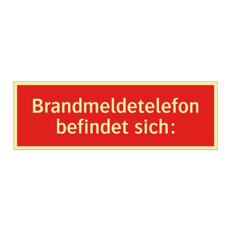 Brandmeldetelefon befindet sich: