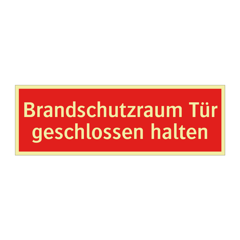 Brandschutzraum Tür geschlossen halten