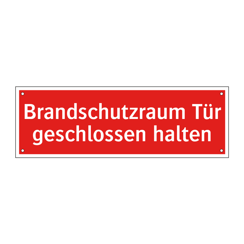 Brandschutzraum Tür geschlossen halten