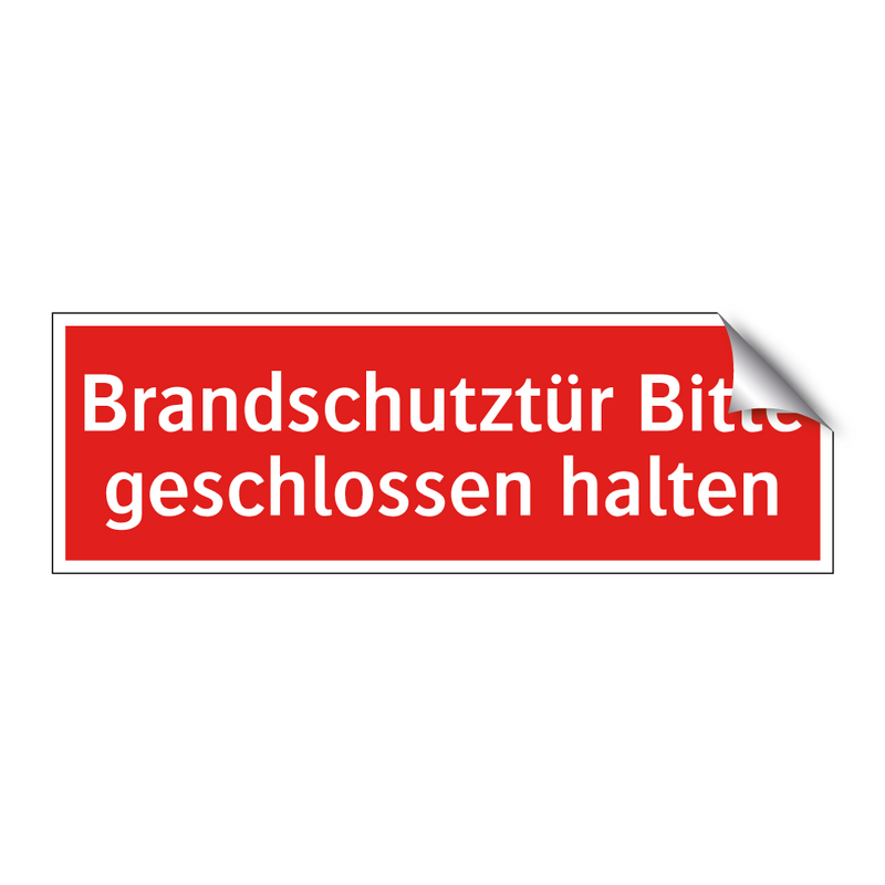 Brandschutztür Bitte geschlossen halten