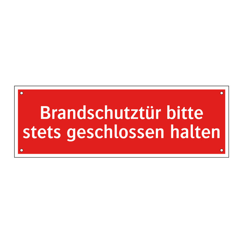 Brandschutztür bitte stets geschlossen halten