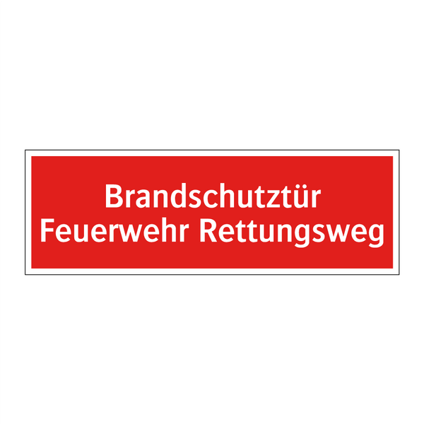 Brandschutztür Feuerwehr Rettungsweg