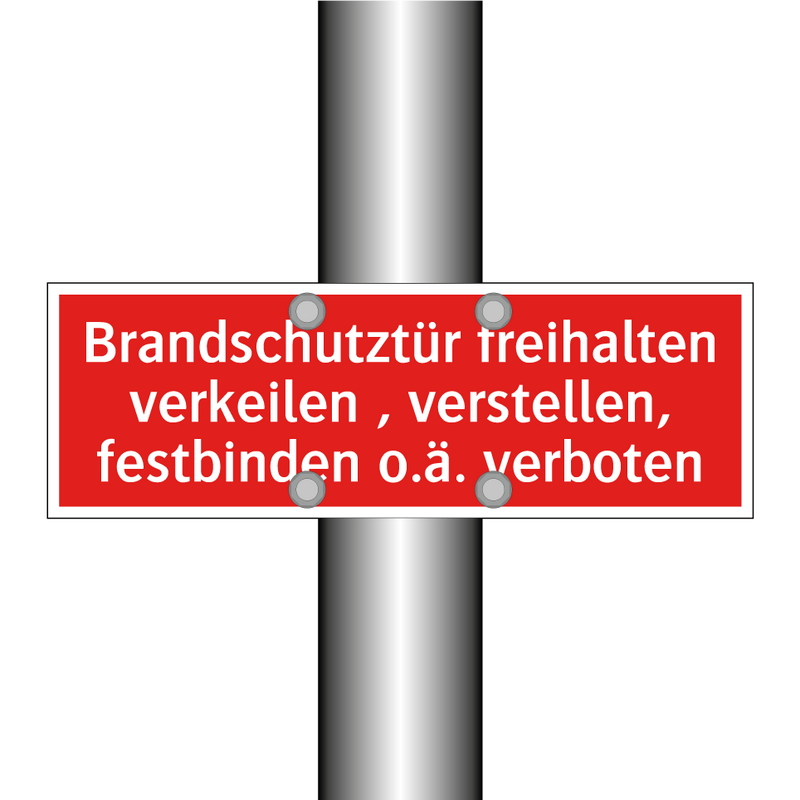 Brandschutztür freihalten verkeilen , verstellen, festbinden o.ä. verboten