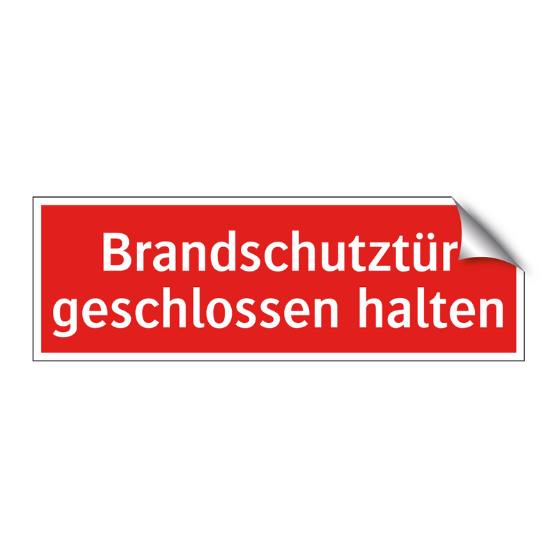 Brandschutztür geschlossen halten