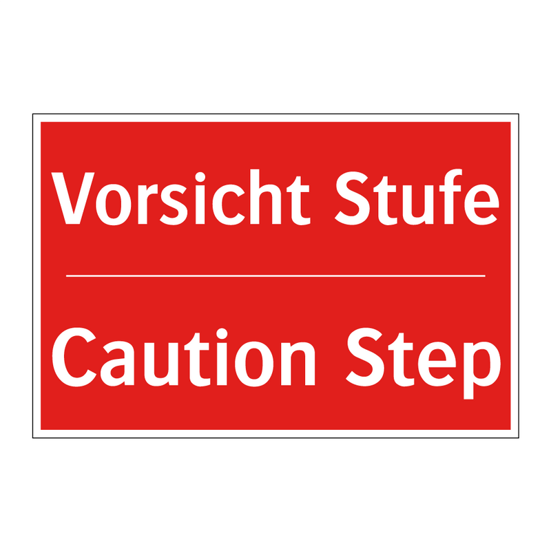 Vorsicht Stufe - Caution Step