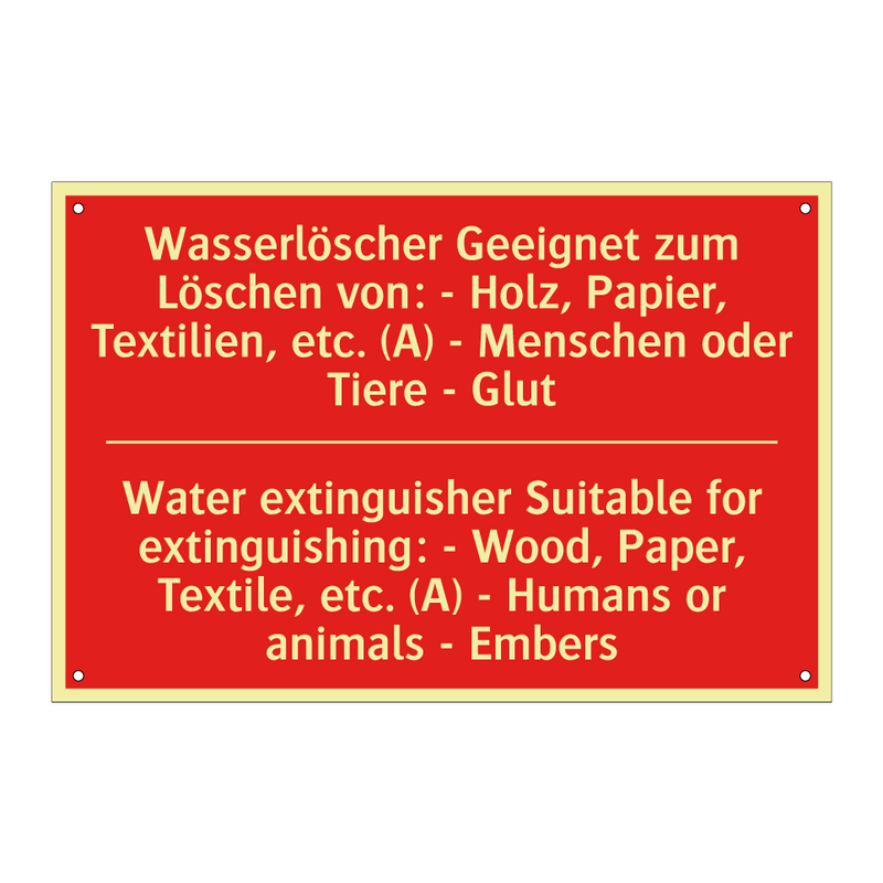 Wasserlöscher Geeignet zum Löschen /.../ - Water extinguisher Suitable for /.../