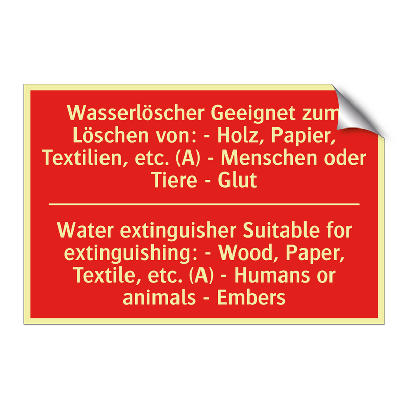 Wasserlöscher Geeignet zum Löschen /.../ - Water extinguisher Suitable for /.../