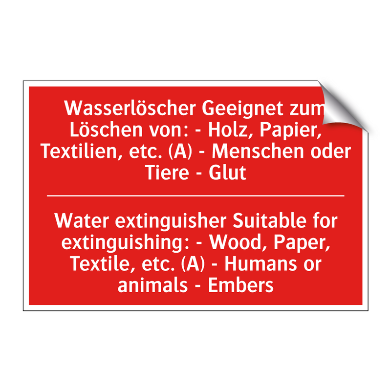 Wasserlöscher Geeignet zum Löschen /.../ - Water extinguisher Suitable for /.../