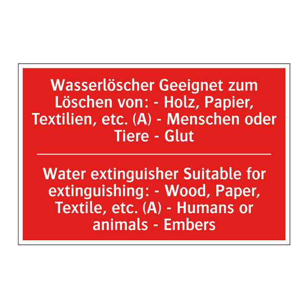 Wasserlöscher Geeignet zum Löschen /.../ - Water extinguisher Suitable for /.../