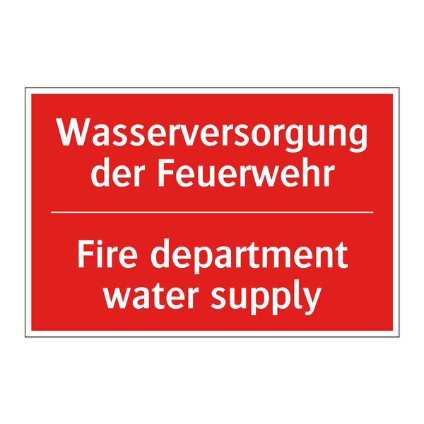 Wasserversorgung der Feuerwehr - Fire department water supply