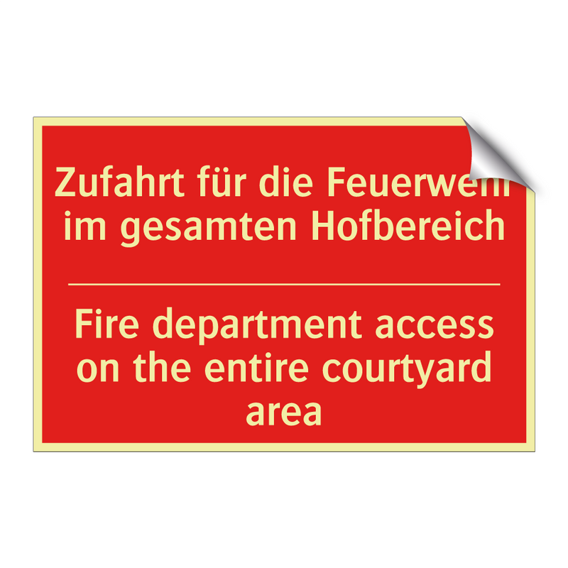 Zufahrt für die Feuerwehr im gesamten /.../ - Fire department access on the /.../