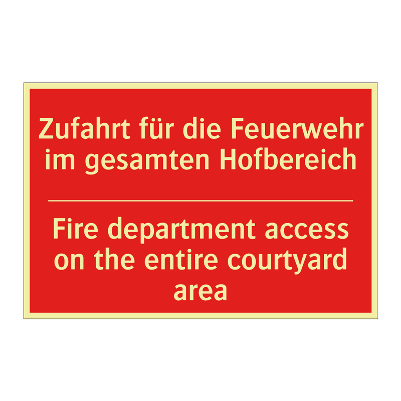 Zufahrt für die Feuerwehr im gesamten /.../ - Fire department access on the /.../