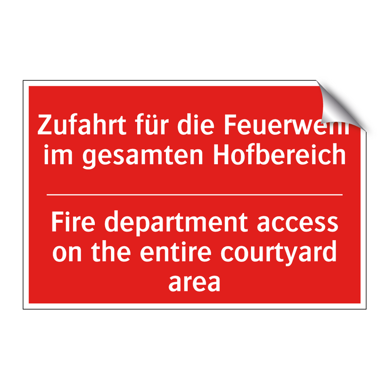 Zufahrt für die Feuerwehr im gesamten /.../ - Fire department access on the /.../