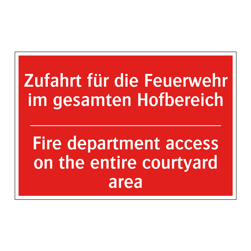 Zufahrt für die Feuerwehr im gesamten /.../ - Fire department access on the /.../