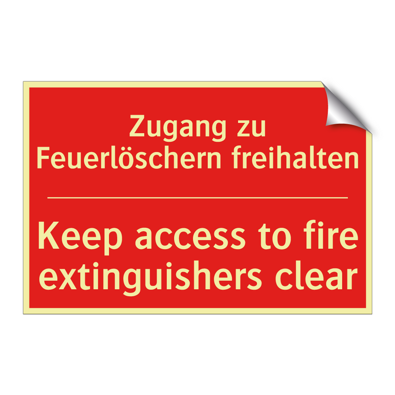 Zugang zu Feuerlöschern freihalten/.../ - Keep access to fire extinguishers /.../