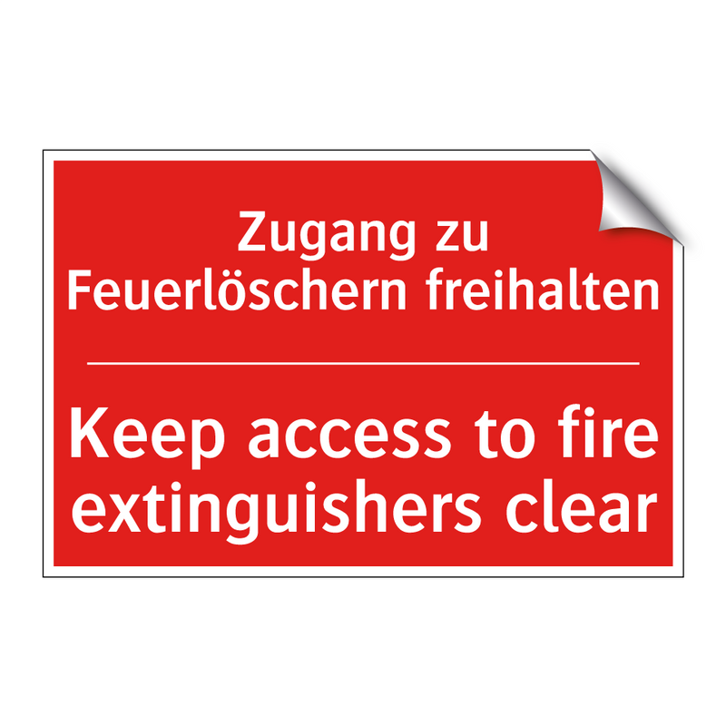 Zugang zu Feuerlöschern freihalten/.../ - Keep access to fire extinguishers /.../