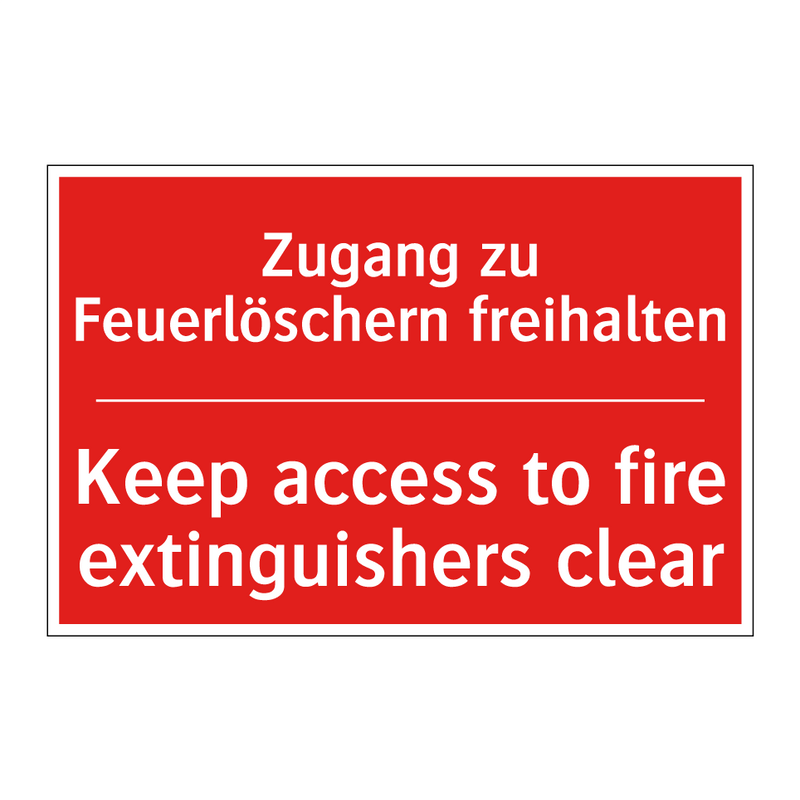 Zugang zu Feuerlöschern freihalten/.../ - Keep access to fire extinguishers /.../