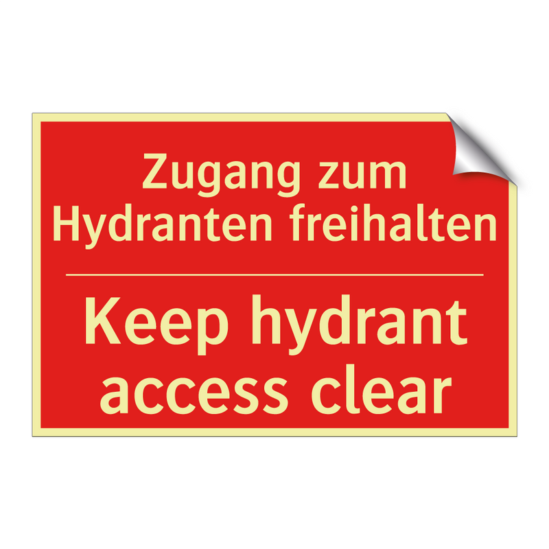 Zugang zum Hydranten freihalten/.../ - Keep hydrant access clear