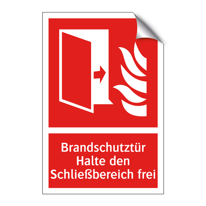 Brandschutztür Halte den Schließbereich frei