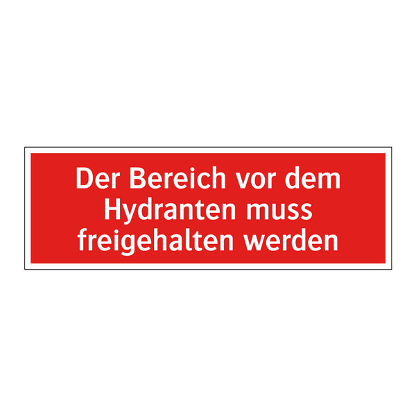 Der Bereich vor dem Hydranten muss freigehalten werden