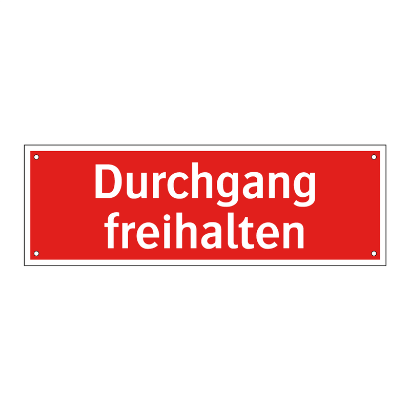 Durchgang freihalten