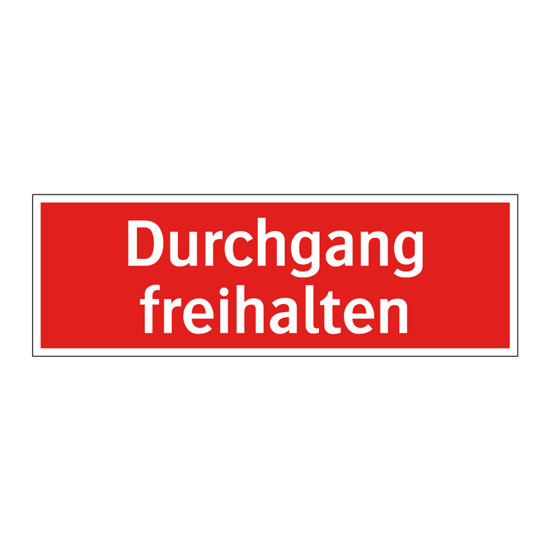 Durchgang freihalten