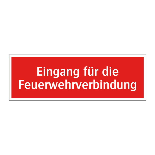 Eingang für die Feuerwehrverbindung