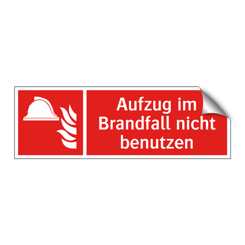 Aufzug im Brandfall nicht benutzen