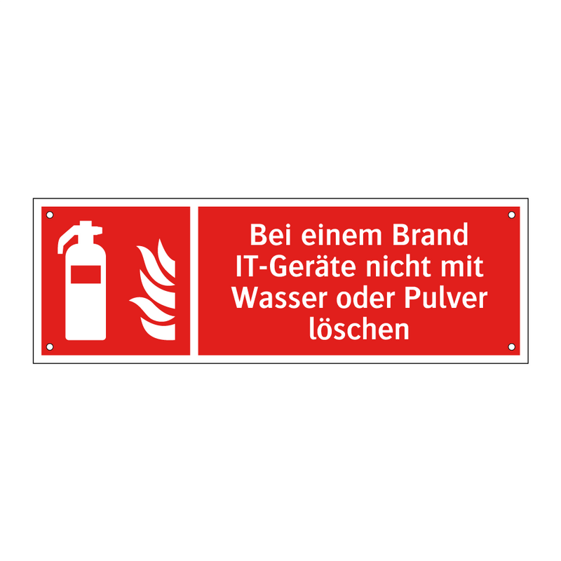 Bei einem Brand IT-Geräte nicht mit Wasser oder Pulver löschen