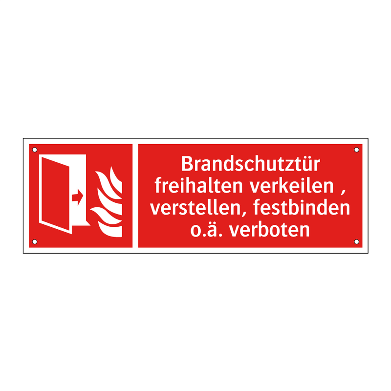 Brandschutztür freihalten verkeilen , verstellen, festbinden o.ä. verboten