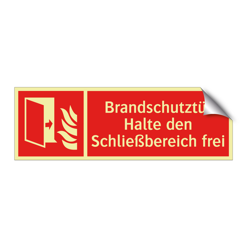 Brandschutztür Halte den Schließbereich frei