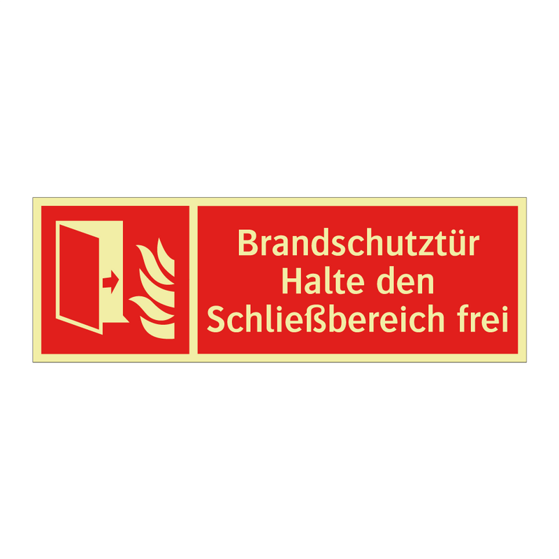 Brandschutztür Halte den Schließbereich frei