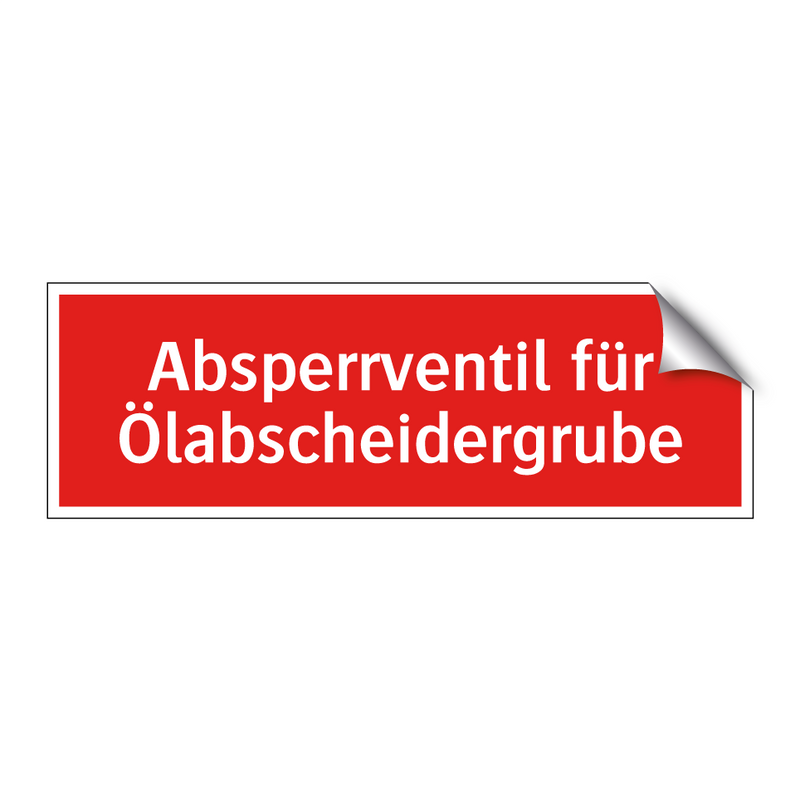 Absperrventil für Ölabscheidergrube