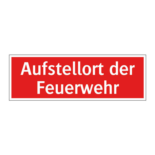 Aufstellort der Feuerwehr