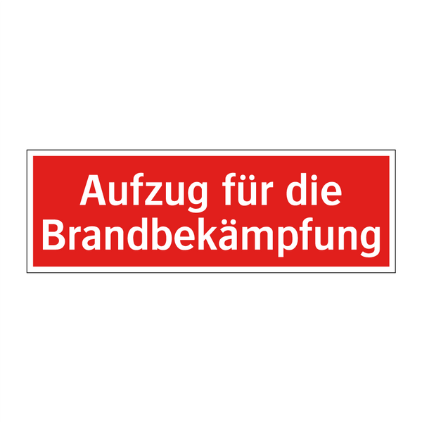 Aufzug für die Brandbekämpfung