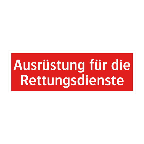 Ausrüstung für die Rettungsdienste