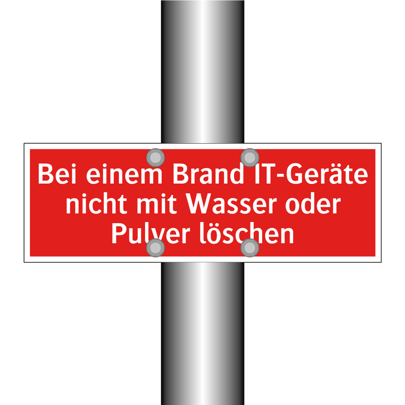 Bei einem Brand IT-Geräte nicht mit Wasser oder Pulver löschen