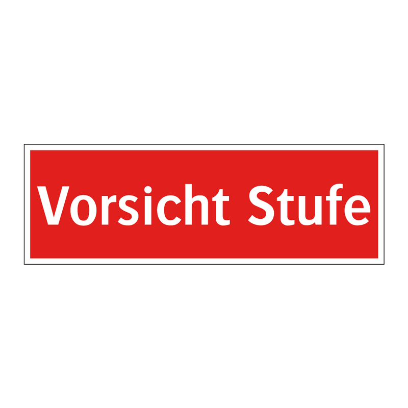 Vorsicht Stufe