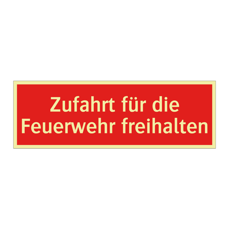 Zufahrt für die Feuerwehr freihalten