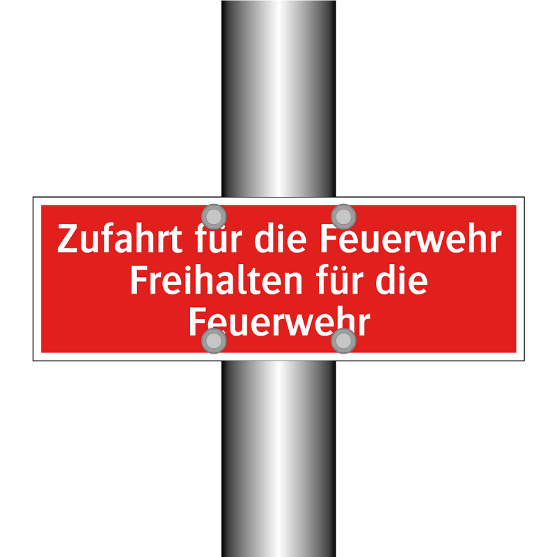 Zufahrt für die Feuerwehr Freihalten für die Feuerwehr