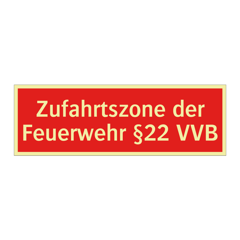 Zufahrtszone der Feuerwehr §22 VVB