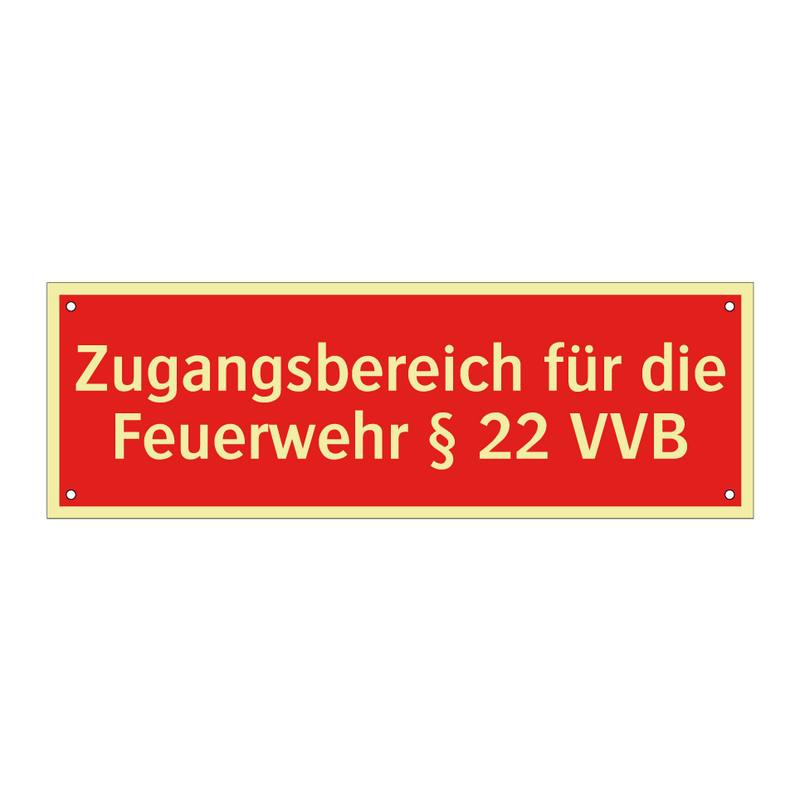 Zugangsbereich für die Feuerwehr § 22 VVB